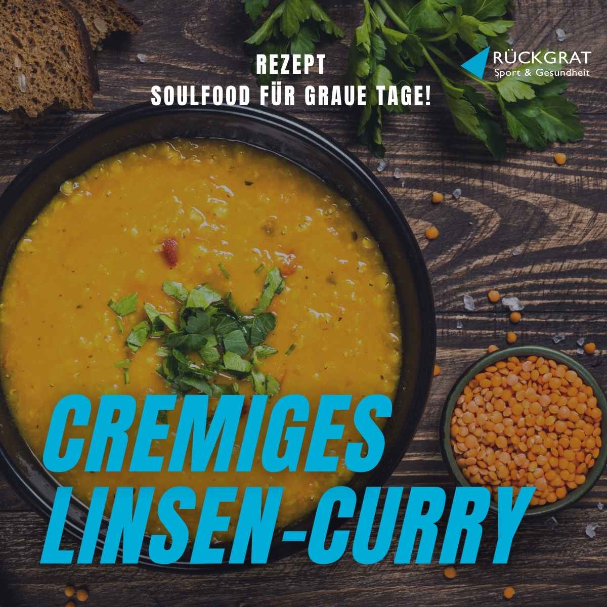 Rezept: Cremiges Linsen-Curry mit Kokos & Süßkartoffel